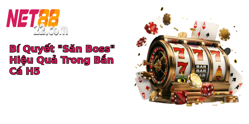 Bắn Cá H5 - Khám Phá Thế Giới Đại Dương Kỳ Diệu Ngay Trên Điện Thoại 1 bi quyet san boss hieu qua trong ban ca h5