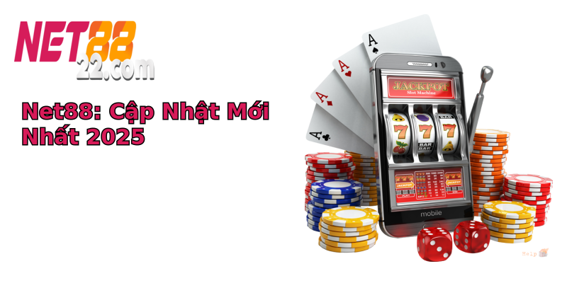 Net88: Cập Nhật Mới Nhất 2025 Net88: Cập Nhật Mới Nhất 2025