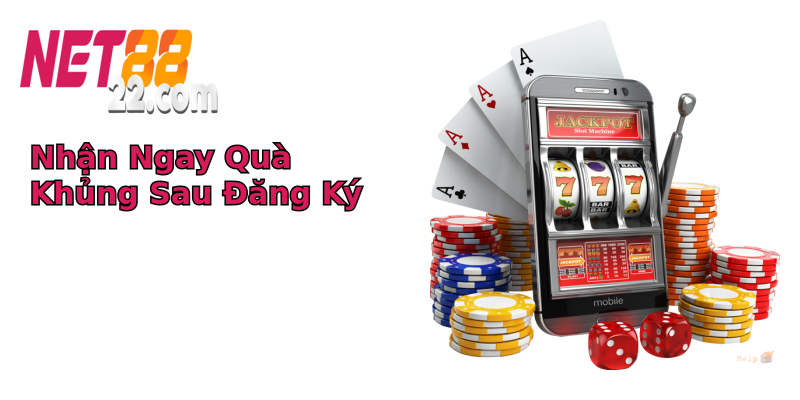 Nhận Ngay Quà Khủng Sau Đăng Ký Nhận Ngay Quà Khủng Sau Đăng Ký